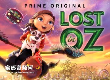 《Lost in Oz》仙踪迷失英文版 第一季 [全13集][英语][720P][MKV]