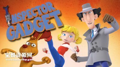 《Inspector Gadget》神探加杰特英文版 第一季 [全52集][英语][1080P][MKV]