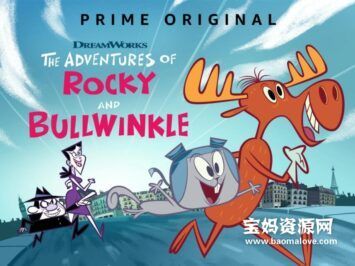 《The Adventures of Rocky and Bullwinkle》波波鹿与飞天鼠英文版 第一季 [全13集][英语][1080P][MKV]