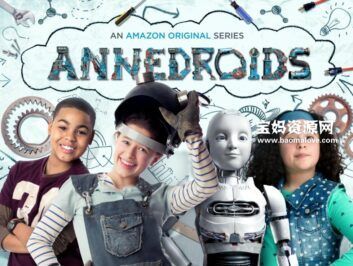 《Annedroids》安妮与机器人英文版 第二季 [全13集][英语][1080P][MKV]