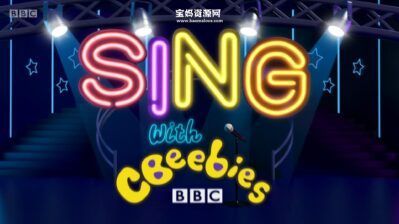《Sing With CBeebies》跟着英国BBC CBeebies主持人唱英文儿歌 第一季 [全14集][英语][1080P][MP4]