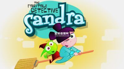 《童话侦探桑德拉》Sandra: The Fairytale Detective中文版 [全52集][国语][1080P][MP4]