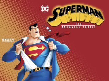 《Superman: The Animated Series》超人动画版英文版 第一季 [全13集][英语][1080P][MKV]
