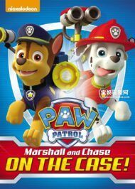 《汪汪队立大功之毛毛和阿奇在案件中 Paw Patrol: Marshall and Chase on the case!》[2015][英语][392P][MKV]