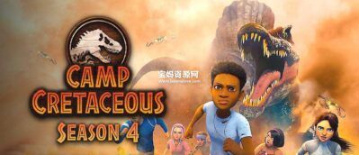《Jurassic World: Camp Cretaceous》侏罗纪世界:白垩冒险营英文版 第四季 [全11集][英语][1080P][MKV]