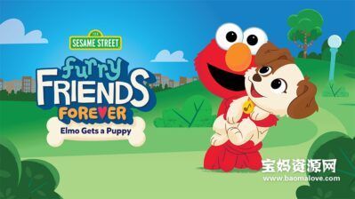 《毛茸茸的好朋友：艾摩和他的小狗 Furry Friends Forever: Elmo Gets a Puppy》[2021][英语][1080P][MKV]