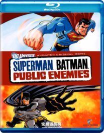 《超人与蝙蝠侠：公众之敌 Superman/Batman: Public Enemies》[2009][英语][1080P][MKV]