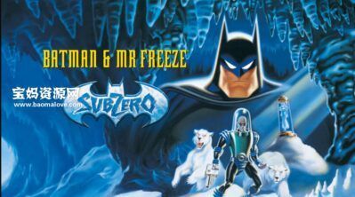 《蝙蝠侠大战急冻人 Batman & Mr. Freeze: SubZero》[1998][英语][1080P][MKV]