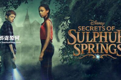 《硫磺泉镇的秘密 Secrets of Sulphur Springs》第二季 [全8集][英语][1080P][MKV]