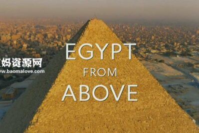 《空中看埃及 Egypt from Above》[全2集][英语中英字][1080P][MP4]