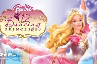 《芭比之十二个跳舞的公主 Barbie In The 12 Dancing Princesses》[2006][英语][576P][MP4]