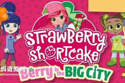 《Strawberry Shortcake: Berry in the Big City》第一季 [全20集][英语][1080P][MKV]